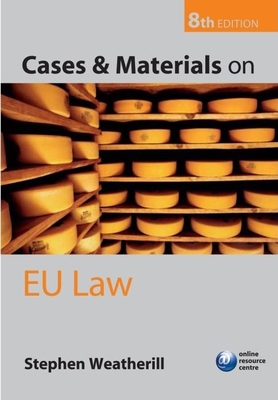 Cases and Materials on EU Law 0199214018 Book Cover