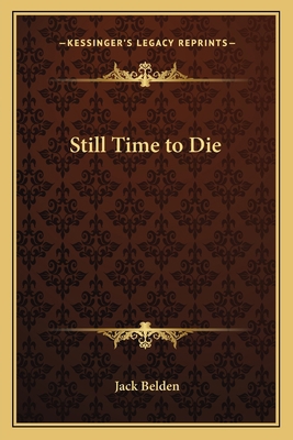 Still Time to Die 1162794968 Book Cover