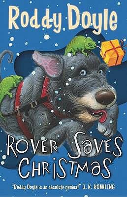 Rover Saves Christmas 140710523X Book Cover