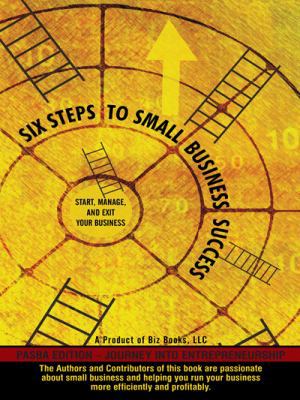 Six Steps to Small Business Success: Pasba Edit... 1475916256 Book Cover