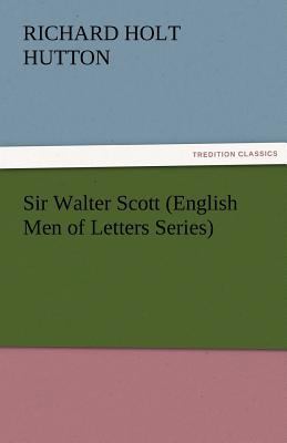 Sir Walter Scott (English Men of Letters Series) 3842486049 Book Cover