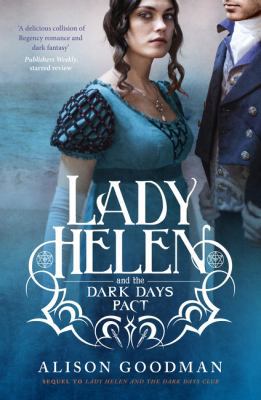 Lady Helen and the Dark Days Pact (Lady Helen, ... 0732296102 Book Cover