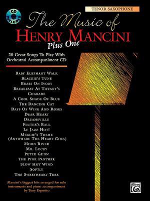 The Music of Henry Mancini Plus One: Tenor Saxo... 0769218857 Book Cover