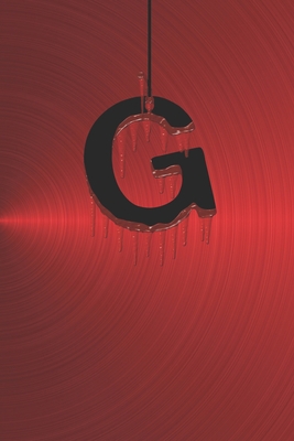 G: Cute Initial Monogram Letter G College Ruled Notebook. Pretty Personalized Medium Lined Journal & Diary for Writing & Note Taking for Girls and Women