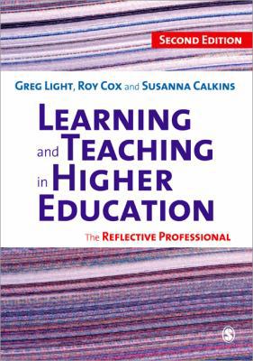 Learning and Teaching in Higher Education: The ... 1848600089 Book Cover
