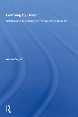 Learning by Doing: Science and Technology in th... 0367006189 Book Cover