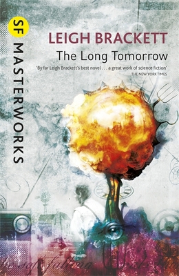 Long Tomorrow 057513156X Book Cover