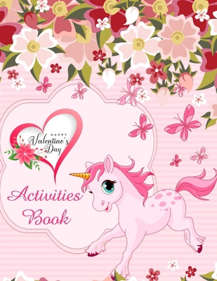 Activities Book: valentines day books for kids ... B0849YM8XF Book Cover