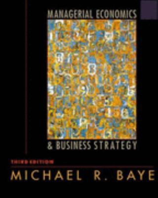 Managerial Economics and Business Strategy 0071168346 Book Cover