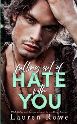 Falling Out Of Hate With You 1964868939 Book Cover