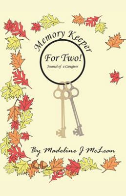 Memory Keeper for Two! (Journal of a Caregiver) 1412033470 Book Cover
