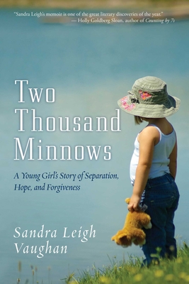 Two Thousand Minnows: A Young Girla's Story of ... 1626360979 Book Cover