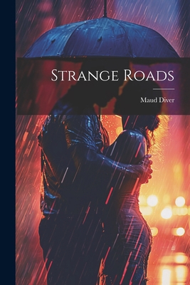 Strange Roads 1021459151 Book Cover