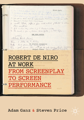 Robert de Niro at Work: From Screenplay to Scre... 3030479595 Book Cover