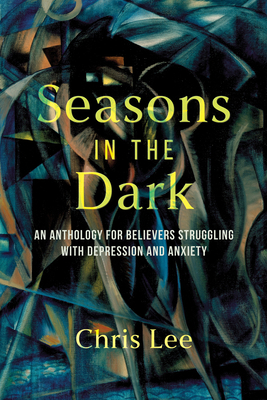 Seasons in the Dark: An Anthology for Believers... B0G5HB83XT Book Cover