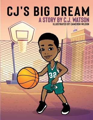 CJ's Big Dream 1087854776 Book Cover