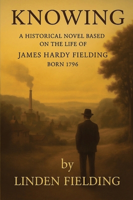 Knowing: : A historical Novel Based on the Life... B0FG64RCZW Book Cover