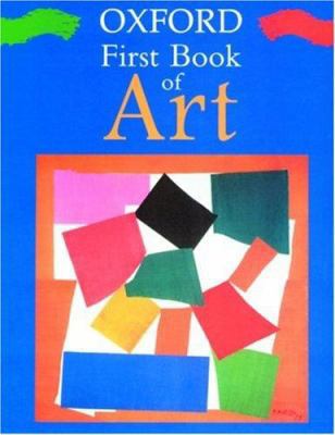 Oxford First Book of Art 0195215567 Book Cover