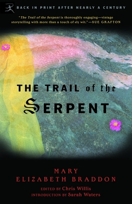 The Trail of the Serpent 0812966783 Book Cover