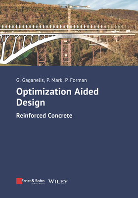 Optimization Aided Design: Reinforced Concrete 3433033374 Book Cover