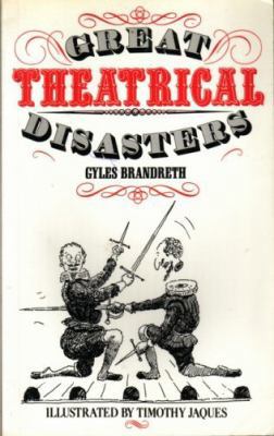 Great Theatrical Disasters 0246130415 Book Cover