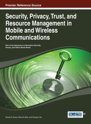 Security, Privacy, Trust, and Resource Manageme... 1466646918 Book Cover