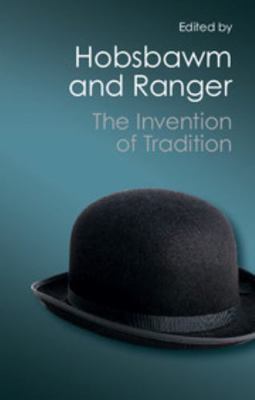 The Invention of Tradition (Canto Classics) 1107604672 Book Cover