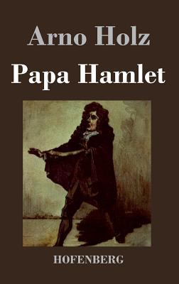 Papa Hamlet [German] 3843018553 Book Cover