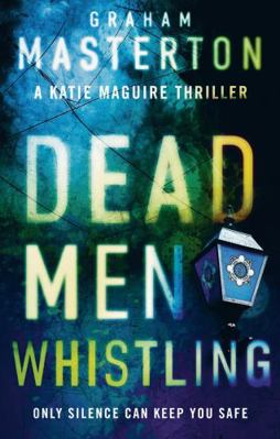 Dead Men Whistling 1784976431 Book Cover