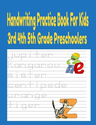 Handwriting Practice Books For Kids 3rd 4th And... B08M87RTLL Book Cover