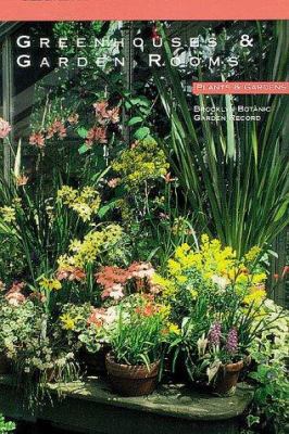 Greenhouses and Garden Rooms 0945352476 Book Cover