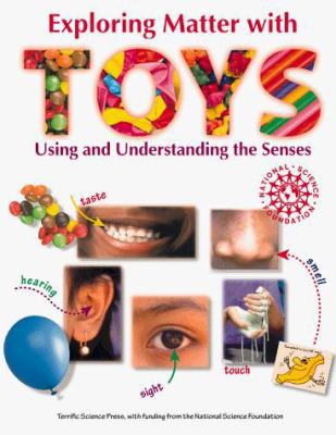 Exploring Matter with Toys: Using and Understan... 0070647240 Book Cover