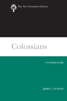 Colossians: A Commentary 0664221424 Book Cover
