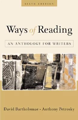 Ways of Reading: An Anthology for Writers 0312258976 Book Cover