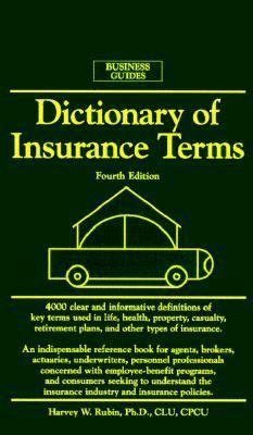 Dictionary of Insurance Terms 0764112627 Book Cover