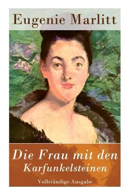 Die Frau mit den Karfunkelsteinen [German] 8027312582 Book Cover