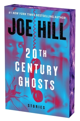 20th Century Ghosts: Stories 0063374935 Book Cover