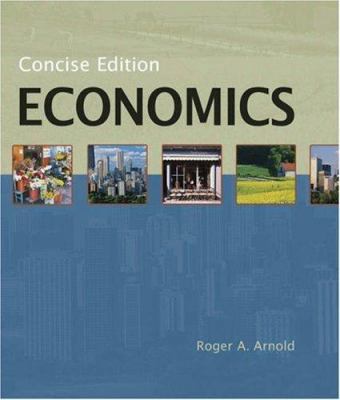 Economics, Concise Edition (with InfoTrac) (Ava... 0324315023 Book Cover