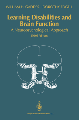 Learning Disabilities and Brain Function: A Neu... 0387940413 Book Cover
