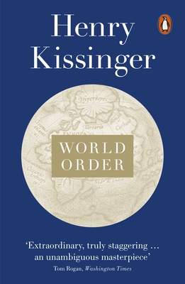 World Order: Reflections on the Character of Na... B01NAPFFCZ Book Cover