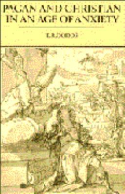 Pagan and Christian in an Age of Anxiety: Some ... 0521048494 Book Cover