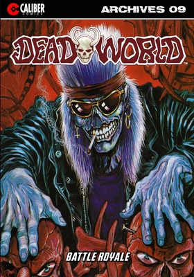 Deadworld Archives - Book Nine 1635298202 Book Cover