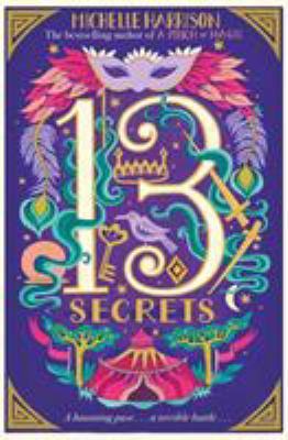 The Thirteen Secrets (Volume 3) (Thirteen Treas... 1471183254 Book Cover