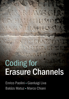 Coding for Erasure Channels 1107131553 Book Cover