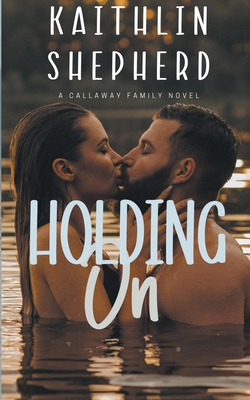 Holding On 1393980112 Book Cover