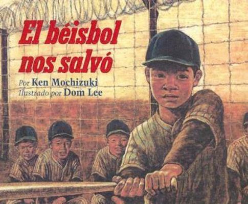 El Beisbol Nos Salvo [Spanish] 0606089179 Book Cover