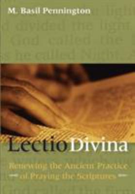 Lectio Divina: Renewing the Ancient Practice of... 0824517369 Book Cover