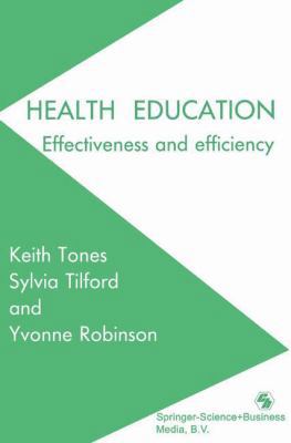 Health Education: Effectiveness and Efficiency 0412329808 Book Cover