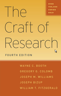 The Craft of Research 022623973X Book Cover