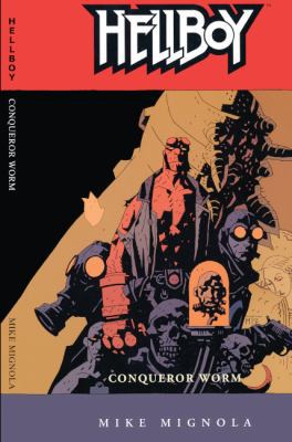 Hellboy 5: Conquerer Worm 141776662X Book Cover